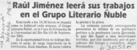 Raúl Jiménez leerá sus trabajos en el Grupo Literario Ñuble  [artículo]
