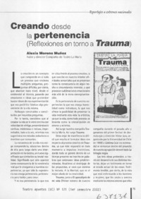 Creando desde la pertenencia (Reflexiones en torno a Trauma)  [artículo] Alexis Moreno