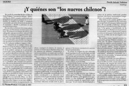 ¿Y quiénes son "los nuevos chilenos"?  [artículo] Danilo Salcedo V.