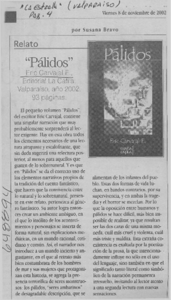 "Pálidos"  [artículo] Susana Bravo