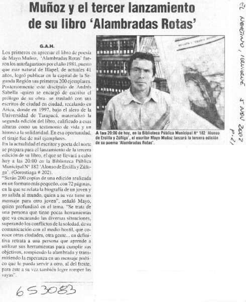 Muñoz y el tercer lanzamiento de su libro "Alambradas rotas"  [artículo] G. A. H.