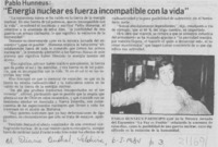 Pablo Huneeus, "Energía nuclear es fuerza incompatible con la vida"