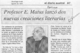 Profesor E. Matus lanzó dos nuevas creaciones literarias  [artículo]
