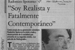 "Soy realista y fatalmente contemporáneo"  [artículo] María Teresa Cárdenas.
