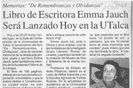 Libro de escritora Emma Jauch será lanzado hoy en UTalca  [artículo].