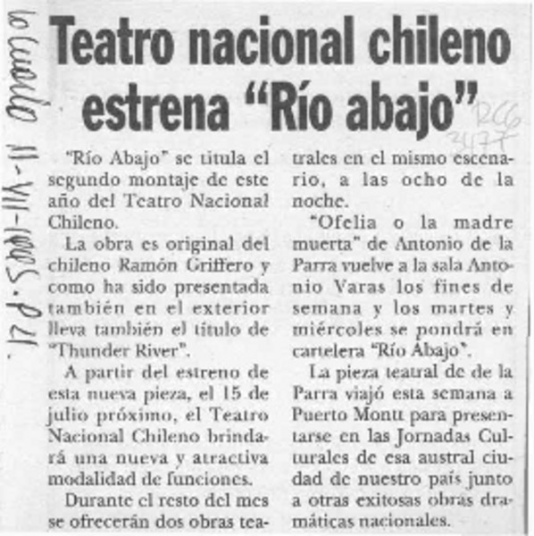 Teatro nacional chileno estrena "Río abajo"  [artículo].