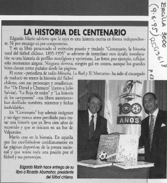 La Historia del centenario  [artículo].