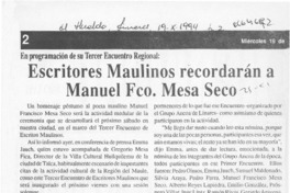 Escritores maulinos recordarán a Manuel Fco. Mesa Seco  [artículo].