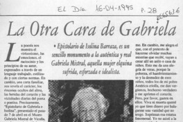 La otra cara de Gabriela  [artículo] Jorge Olivares Colome.