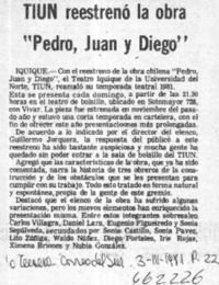 TIUN reestrenó la obra "Pedro, Juan y Diego".  [artículo]