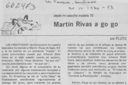 Martín Rivas a go go