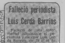 Falleció periodista Luis Cerda Barrios.  [artículo]