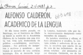 Alfonso Calderón, académico de la lengua  [artículo] C.P.V.