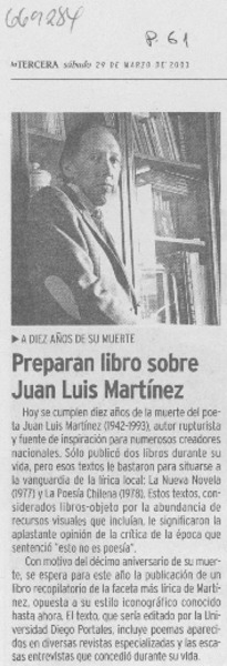 Preparan libro sobre Juan Luis Martínez.