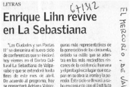 Enrique Lihn revive en La Sebastiana.