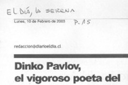 Dinko Pavlov, el vigoroso poeta del extremo sur de Chile.