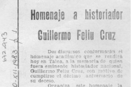 Homenaje a historiador Guillermo Feliú Cruz.