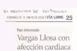Vargas Llosa con afección cadiaca