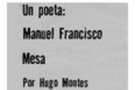 Un poeta: Manuel Francisco Mesa