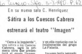 Sátira a los Cuescos Cabrera estrená el teatro "Imagen".