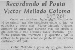 Recordando al poeta Víctor Mellado Coloma