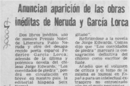 Anuncian aparición de las obras inéditas de Neruda y García Lorca.