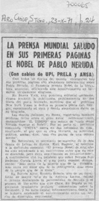 La Prensa mundial saludó en sus primeras páginas el Nobel de Pablo Neruda.