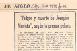 Fulgor y muerte de Joaquín Murieta", según la prensa polaca.