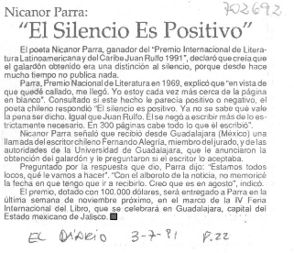 "El Silencio es positivo".