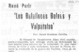 Los batallones Bulnes y Valparaíso