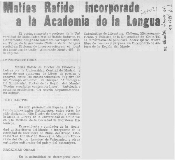 Matías Rafide incorporado a la Academia de la Lengua.