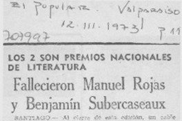 Fallecieron Manuel Rojas y Benjamín Subercaseaux.