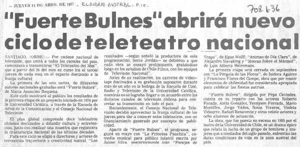 "Fuerte Bulnes" abrirá nuevo ciclo de teleteatro nacional.