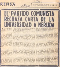 El Partido Comunista rechaza carta de la Universidad a Neruda.
