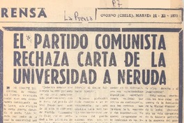 El Partido Comunista rechaza carta de la Universidad a Neruda.