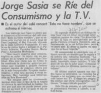 Jorge Sasía se ríe del consumisno y la T.V.