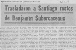 Trasladaron a Santiago restos de Benjamín Subercaseaux.