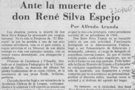 Ante la muerte de don René Silva Espejo.