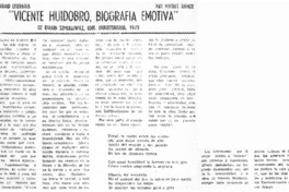 "Vicente Huidobro, biografía emotiva"