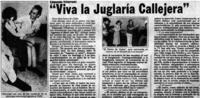 "Viva la juglaría callejera" : [entrevistas]