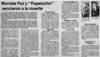 Marcela Paz y "Papelucho" vencieron a la muerte.