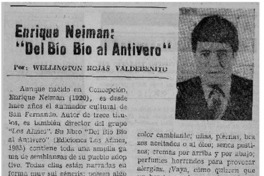 Enrique Neiman, "Del Bío bío al antivero"