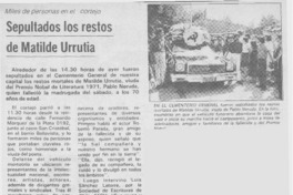 Sepultados los restos de Matilde Urrutia.