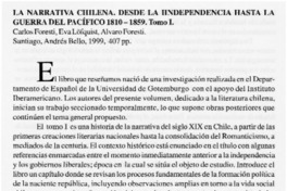 La narrativa chilena. Desde la independencia hasta la Guerra del Pacífico 1810-1859. Tomo I