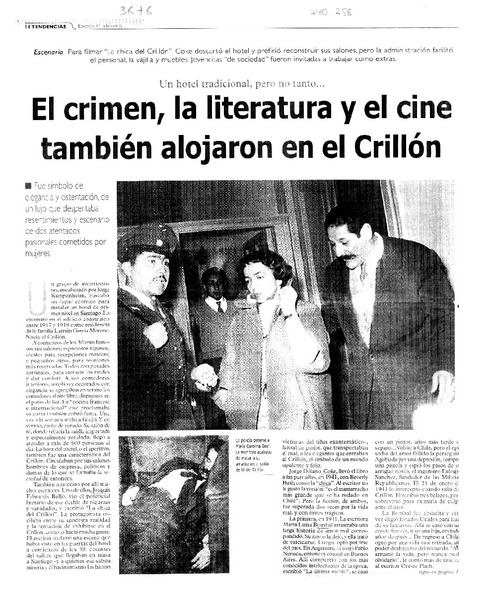 El Crimen, la literatura y el cine también alojaron en El Crillón.