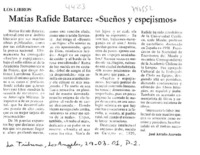Matías Rafide Batarce : "Sueños y espejismos"