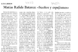 Matías Rafide Batarce : "Sueños y espejismos"