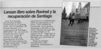 Lanzan libro sobre Ravinet y la recuperación de Santiago