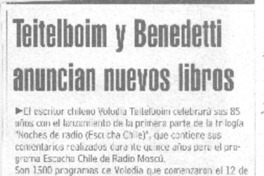 Teitelboim y Benedetti anuncian nuevos libros.