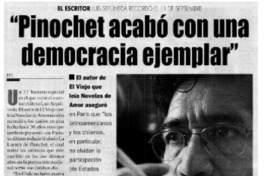 "Pinochet acabó con una democracia ejemplar"